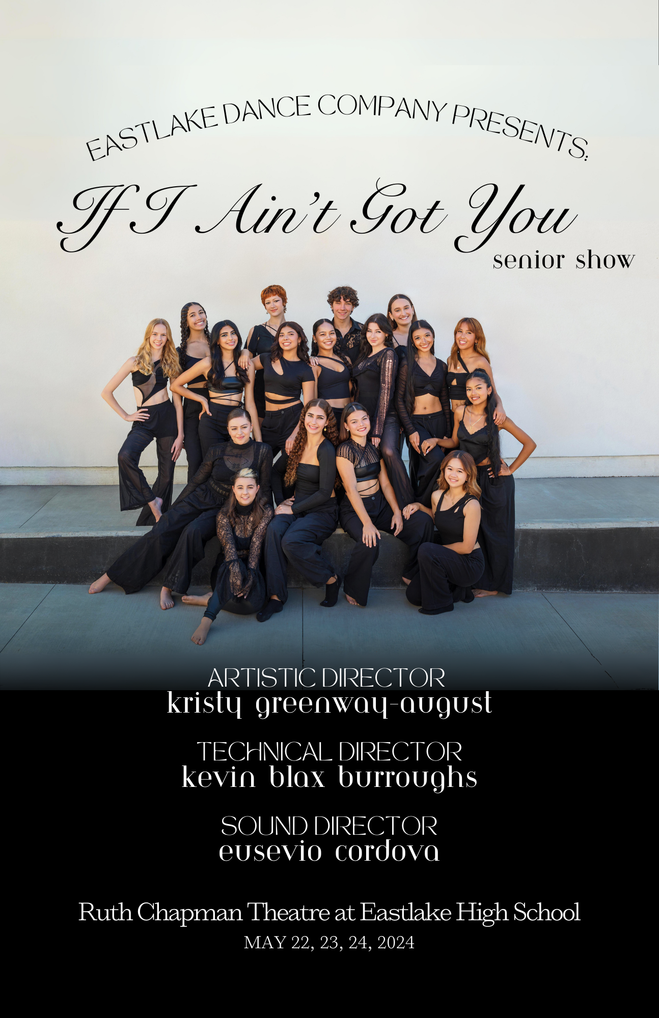 If I Ain't Got You (2024 Senior Show)